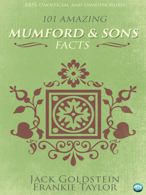 Upplýsingar um 101 Amazing Mumford & Sons Facts eftir Jack Goldstein - Biðlisti